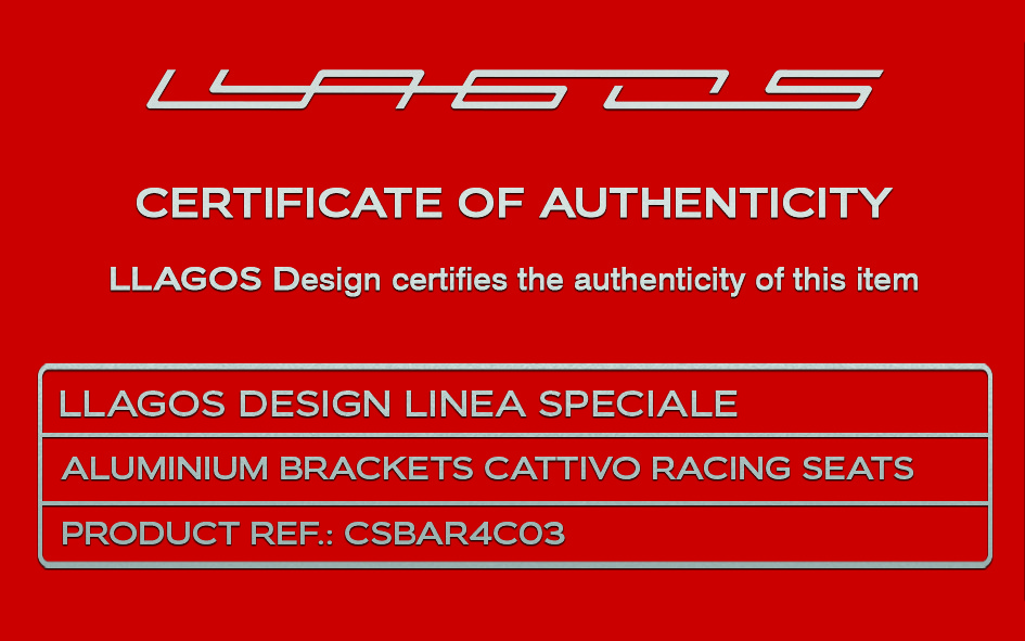 Certificado de autenticidad LINEA SPECIALE 4C seat brackets – Llagosdesign
